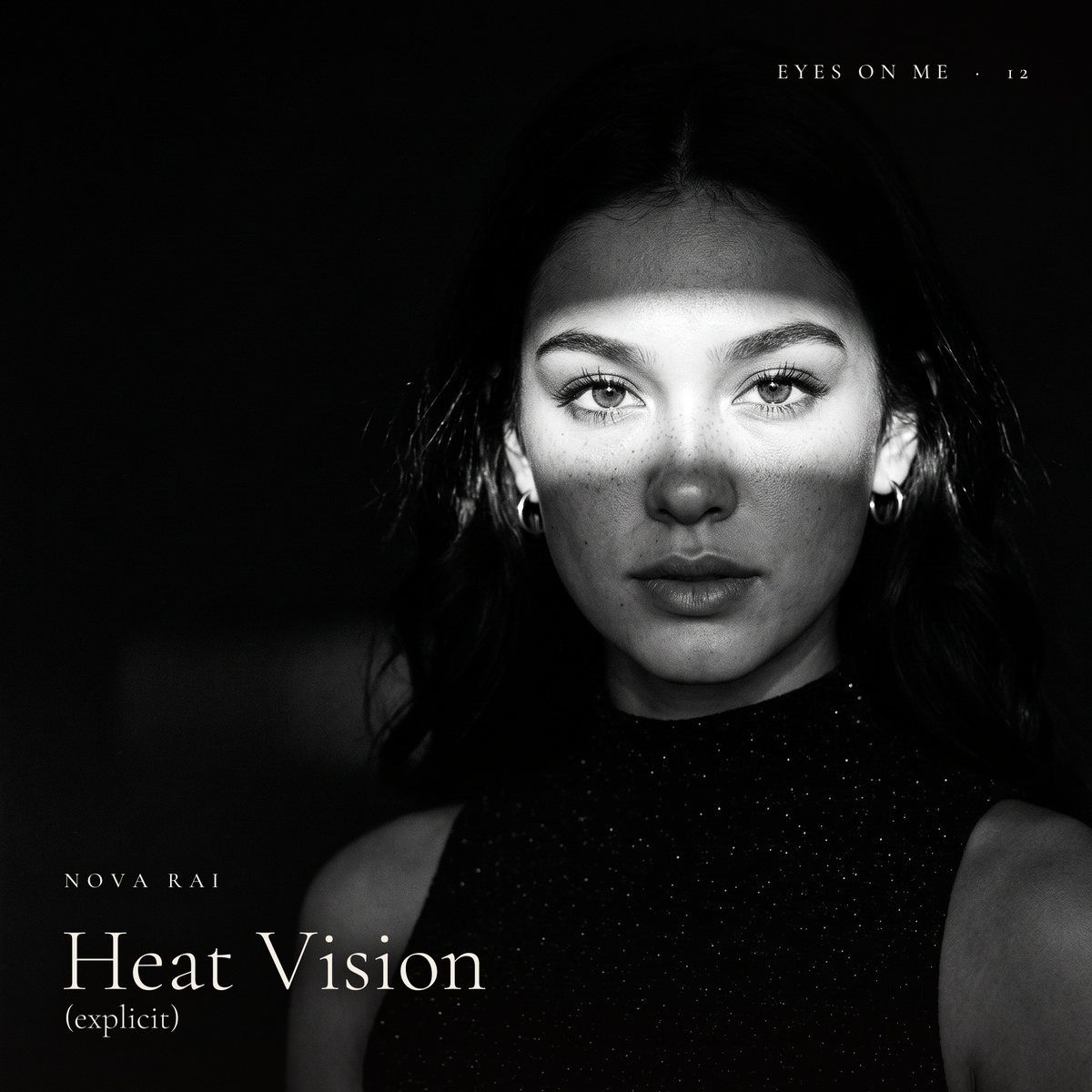 Heat Vision (explicit), the cover of the song by Nova Rai
